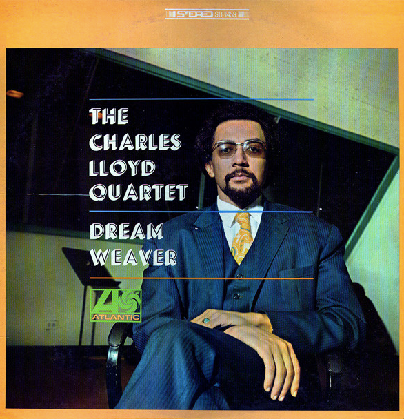 Charles Lloyd Dream Weaver