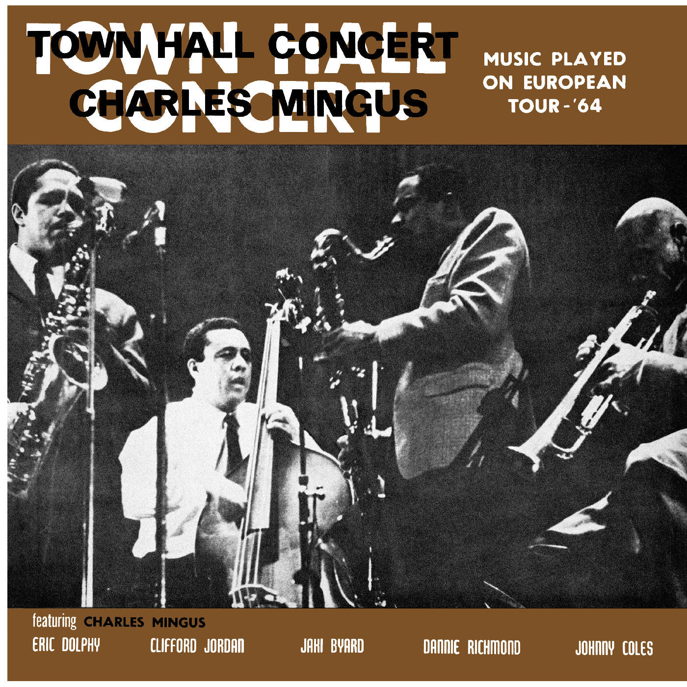 Charles Mingus Town Hall Concert 1964 Vol. 1