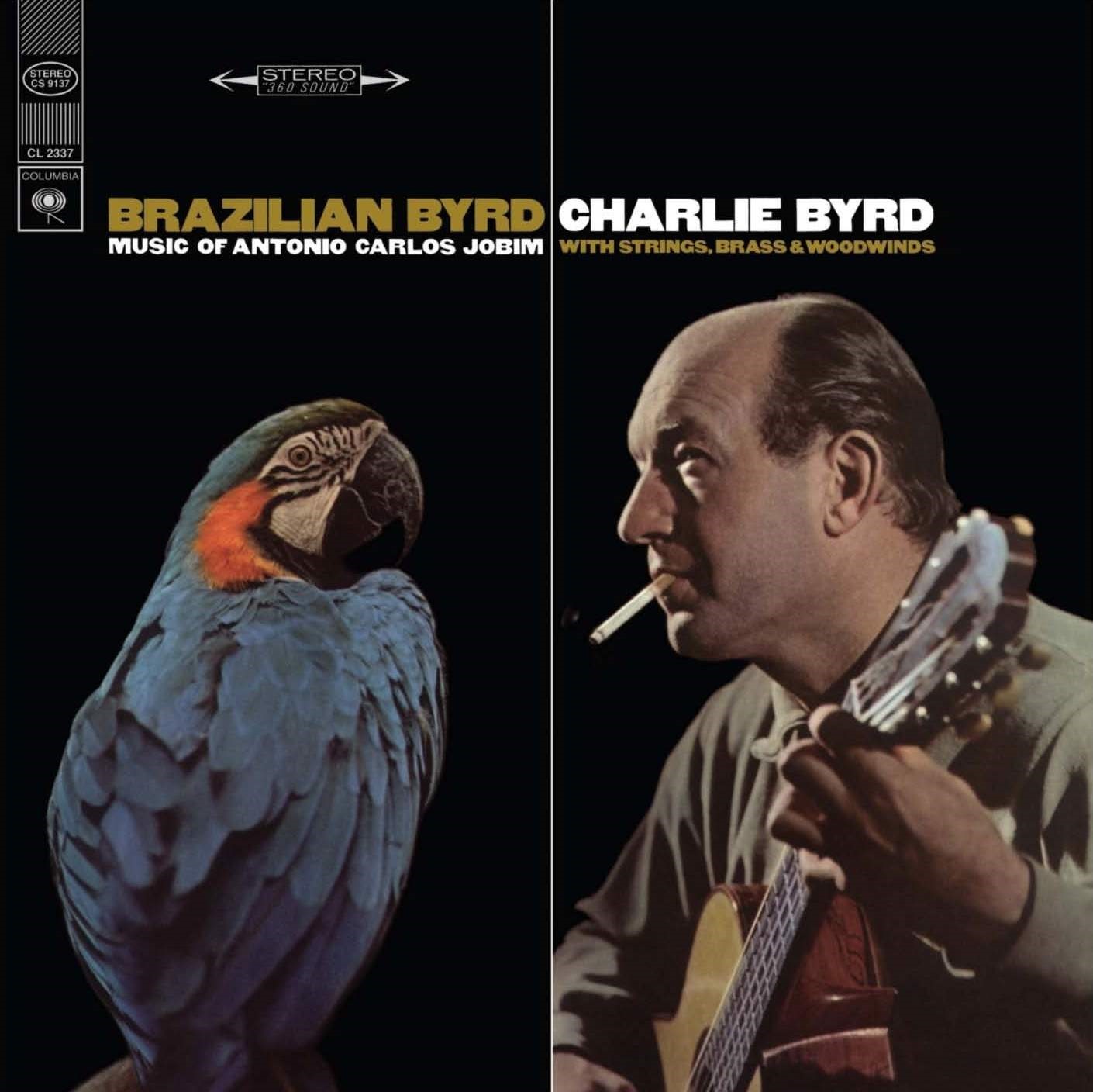 Charlie Byrd Brazilian Byrd