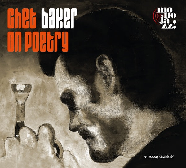 Chet Baker Chet On Poetry
