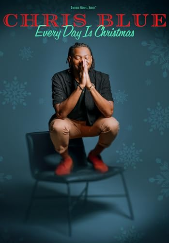 Chris Blue Everyday Is Christmas [DVD]