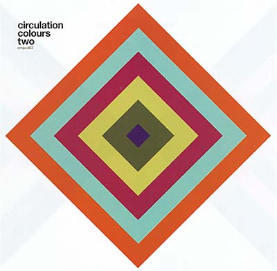 CIRCULATION Colours Two
