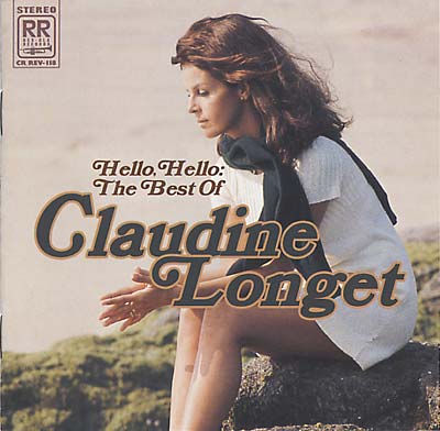 CLAUDINE LONGET Hello, Hello: The Best Of...