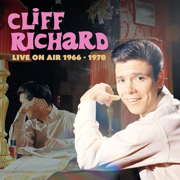 Cliff Richard Live On Air 1966-1970