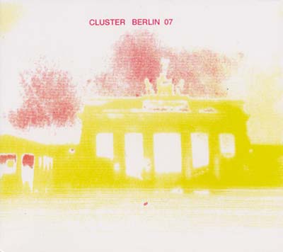 CLUSTER Berlin 2007