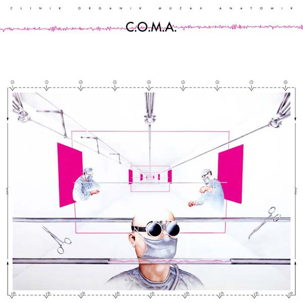 C.O.M.A. Clinik Organik Musak Anatomik