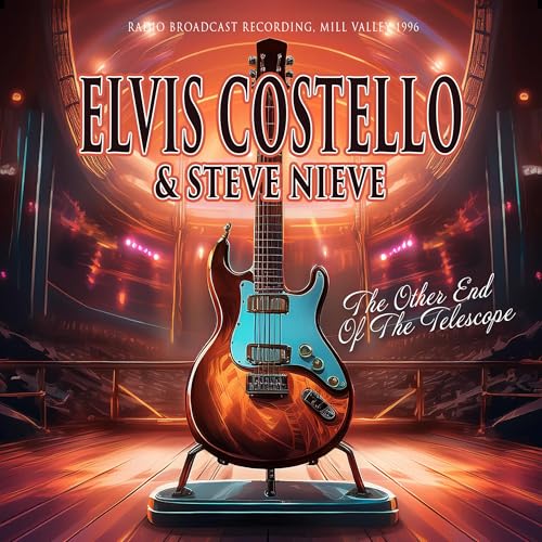 Costello, Elvis & Steve Nieve The Other End Of The Telescope