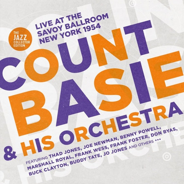 COUNT BASIE & HIS ORCHESTRA Live At The Savoy Ballroom New York 1954