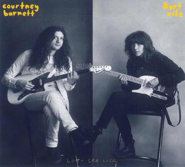 Courtney Barnett / Kurt Vile LOTTA SEA LICE