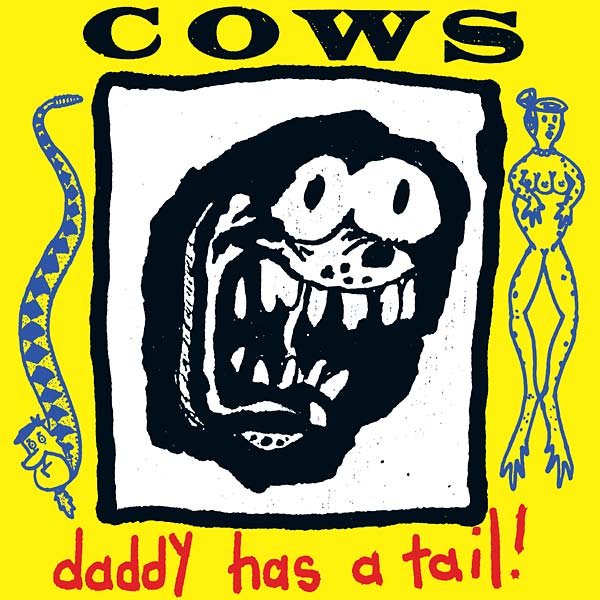 COWS Daddy Has A Tail