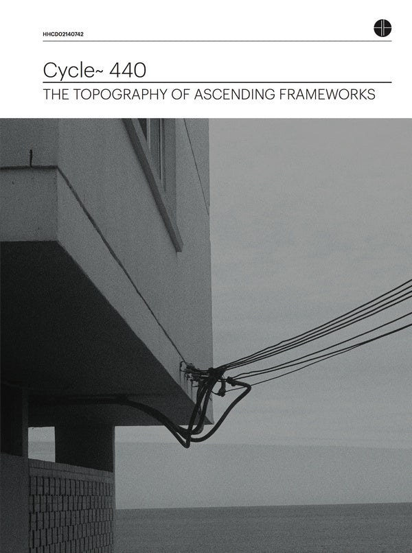CYCLE~ 440 The Topography of Ascending Frameworks