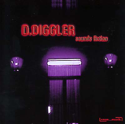 D. DIGGLER Sounds Fiction