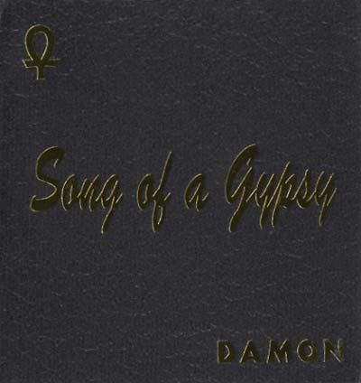 DAMON Song Of A Gypsy