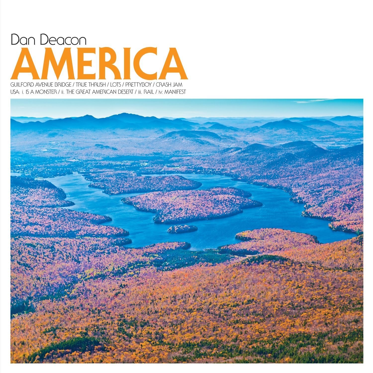 Dan Deacon America