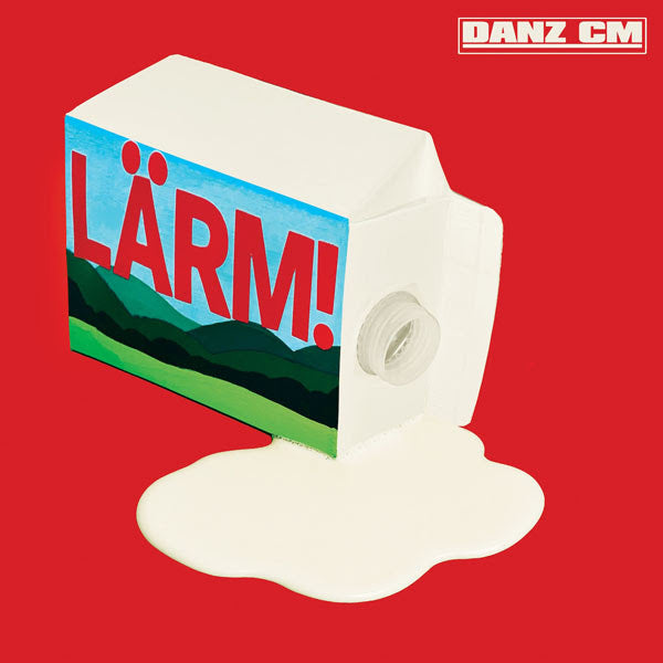 Danz Cm Lärm! (Limited Edition 500)[12" Red/White Splatter Vinyl]