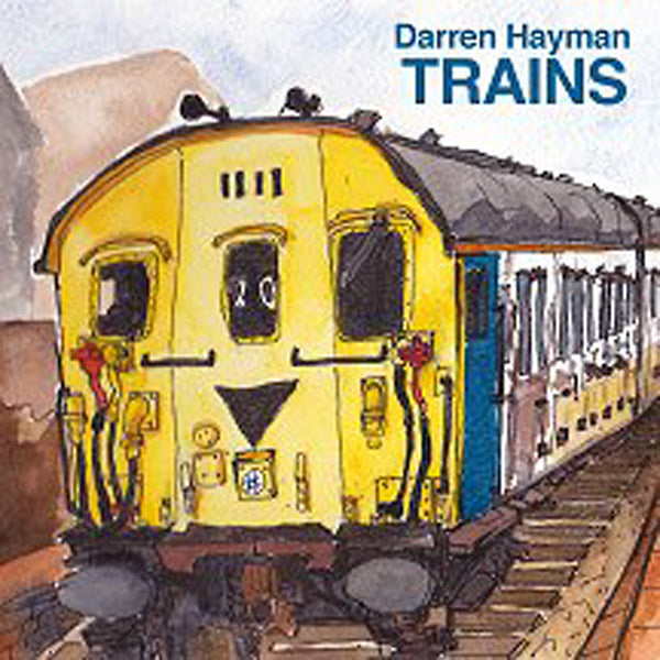 Darren Hayman Train Songs (Class 108 Diesel Multiple Unit)