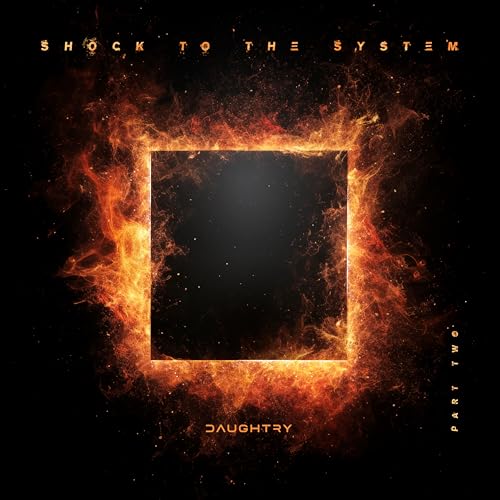 Daughtry Shock To The System (Part Two) [Ep]