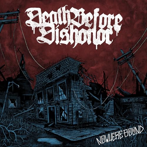 Death Before Dishonor Nowhere Bound [Clear/Burgundy Splatter Vinyl]