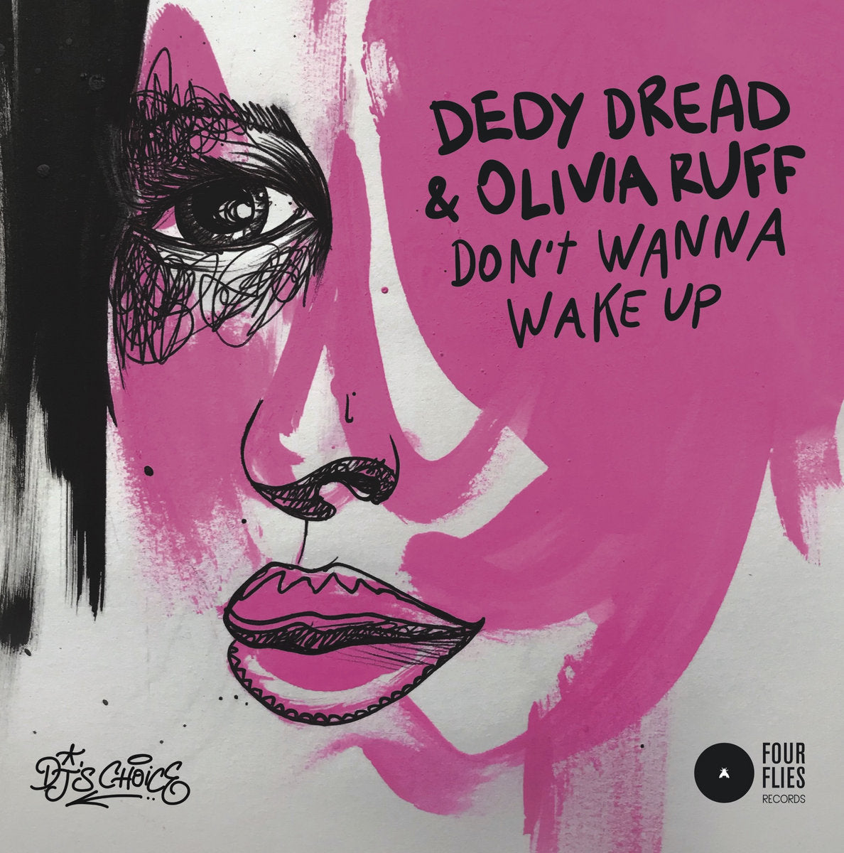 Dedy Dread & Olivia Ruff Don’T Wanna Wake Up
