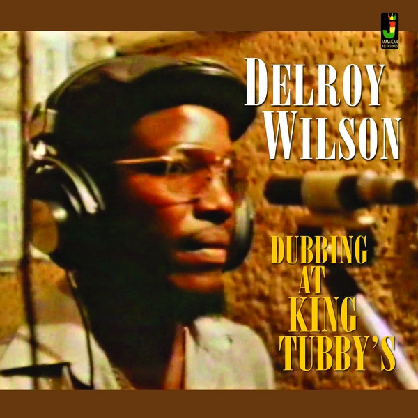 DELROY WILSON Dubbing at King Tubby's