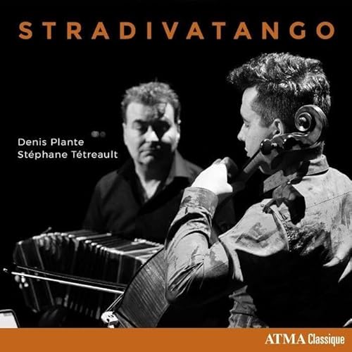 Denis Plante/Stéphane Tétreault Stradivatango