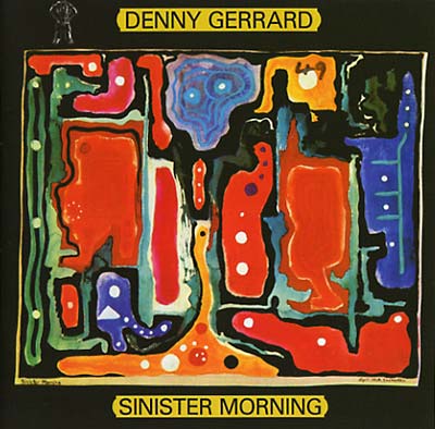 DENNY GERRARD Sinister Morning