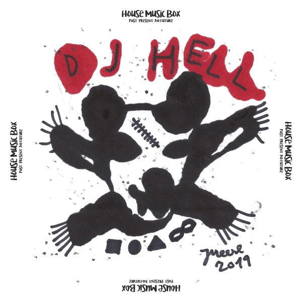 DJ HELL House Music Box (Past, Present, No Future)