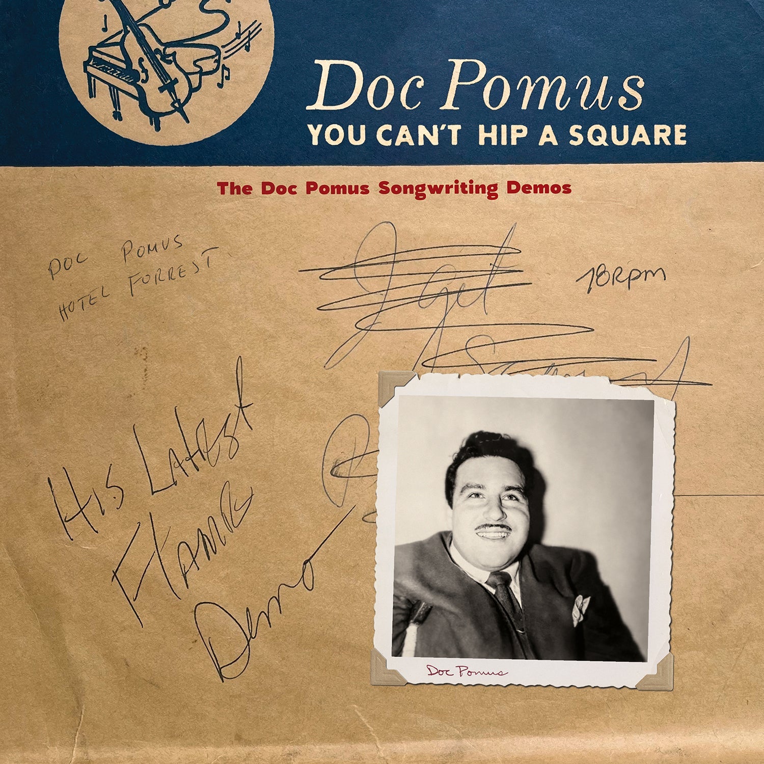 Doc Pomus You Can'T Hip A Square: The Doc Pomus Songwriting Demos