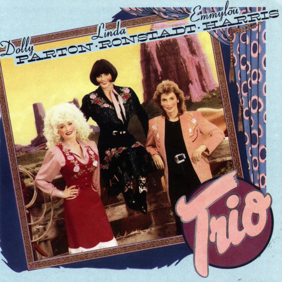Dolly Parton, Linda Ronstadt & Emmylou Harris Trio [Import]