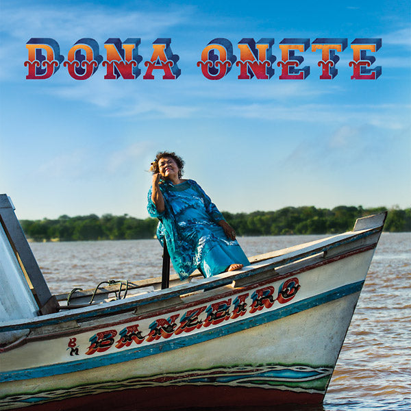 DONA ONETE Banzeiro