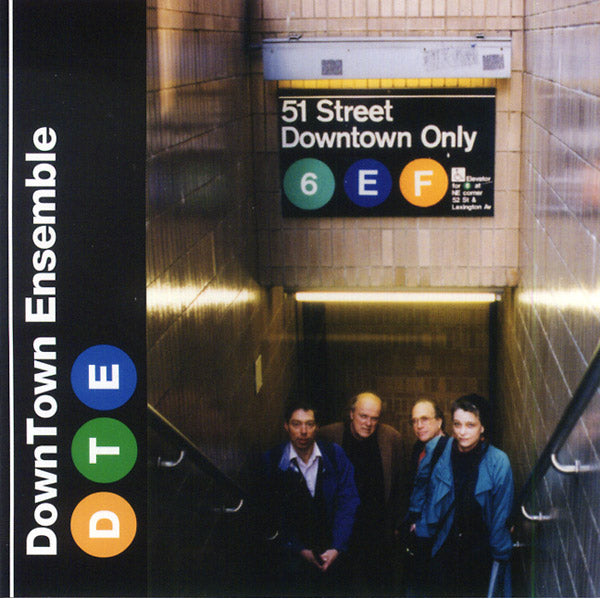 DOWNTOWN ENSEMBLE Downtown Only