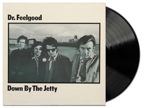 Dr. Feelgood Down By The Jetty (2025 Remaster)
