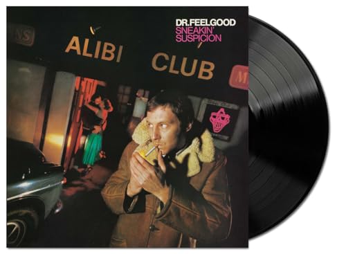 Dr. Feelgood Sneakin' Suspicion (2025 Remaster)