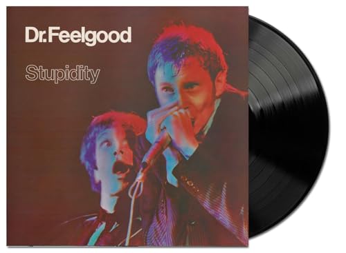 Dr. Feelgood Stupidity (Live) [2025 Remaster]
