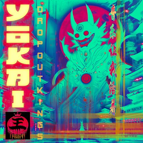 Dropout Kings Yokai