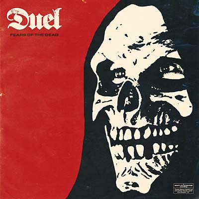 DUEL Fears Of The Dead