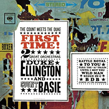 Duke Ellington Orchestra & Count Basie Orchestra First Time! The Count Meets The Duke