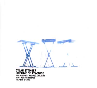 DYLAN ETTINGER Lifetime Of Romance