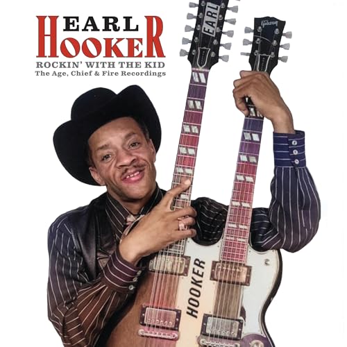 Earl Hooker Rockin' With The Kid - The Age Chief & Fire Recordings [Limited Edition Deep Blue Vinyl]