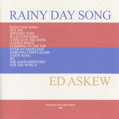 Ed Askew Rainy Day Song