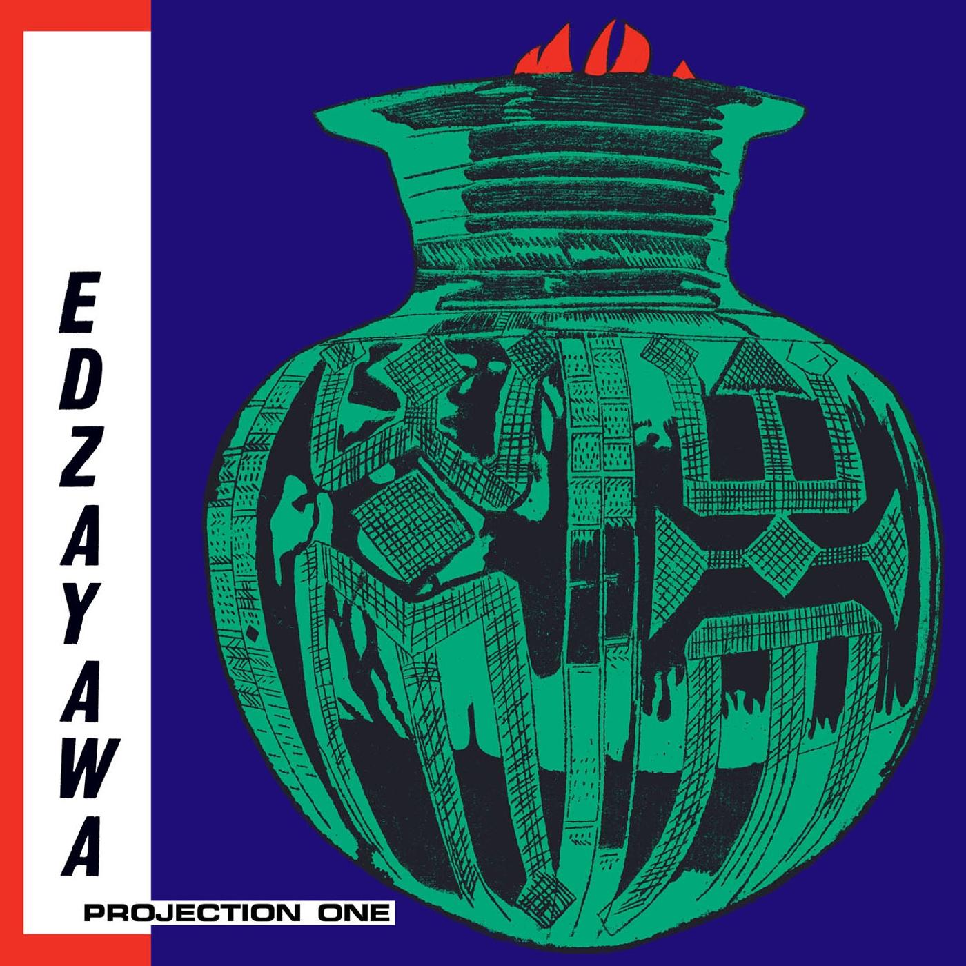 Edzayawa Projection One
