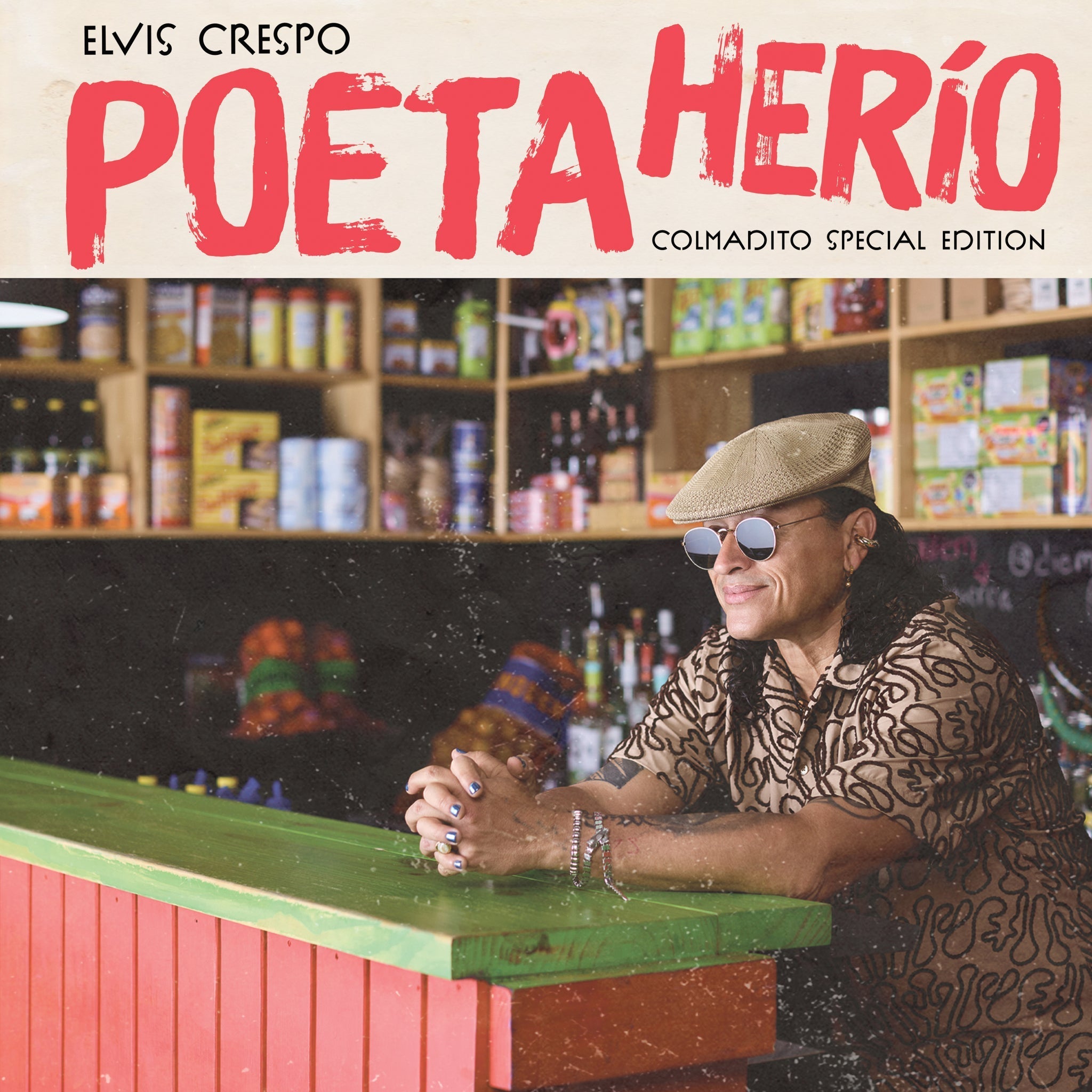 Elvis Crespo Poeta Herio (Colmadito Special Edition)