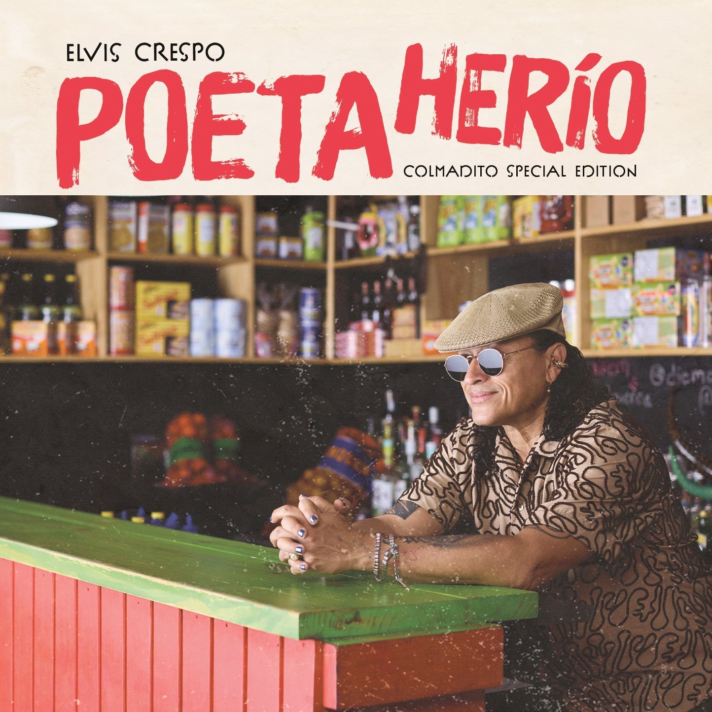 Elvis Crespo Poeta Herio - Colmadito Special Edition