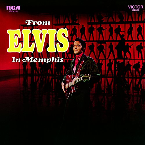 Elvis Presley From Elvis In Memphis