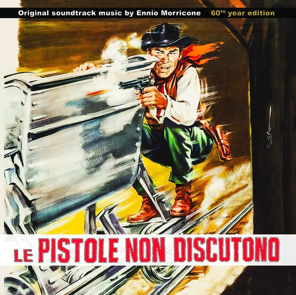 Ennio Morricone Le Pistole Non Discutono