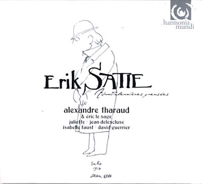 ERIK SATIE Avant-Dernières Pensées
