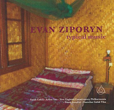 EVAN ZIPORYN Typical Music