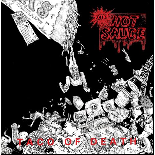EXTRA HOT SAUCE Taco Of Death