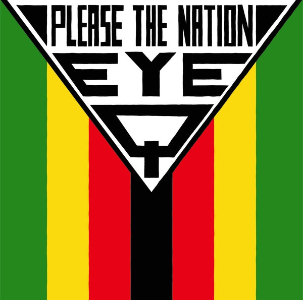 EYE Q Please The Nation