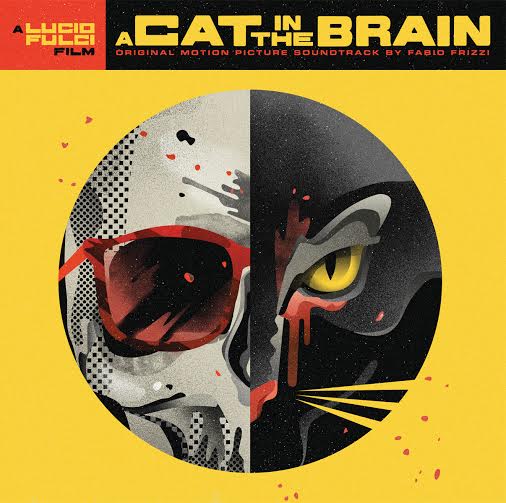 FABIO FRIZZI A Cat In The Brain (Original Score)